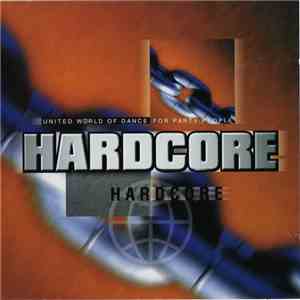 Various - United World Of Dance For Party People - Hardcore album flac