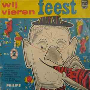 Various - Wij Vieren Feest No. 2 album flac