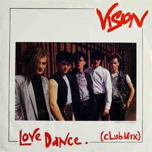 Vision  - Love Dance (Club Mix) album flac
