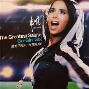 Wei Wei  - The Greatest Salute Go-Girl-Go! album flac