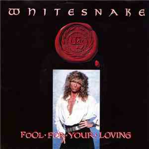 Whitesnake - Fool For Your Loving album flac