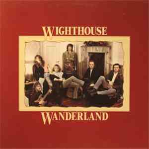 Wighthouse Wanderland - Wighthouse Wanderland album flac