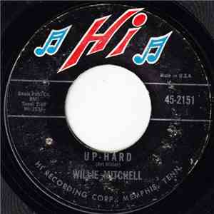 Willie Mitchell - Up-Hard album flac