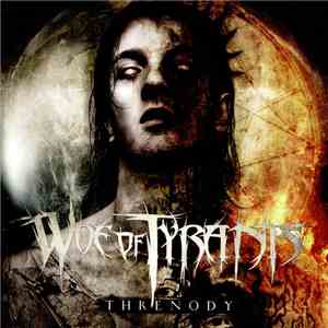 Woe Of Tyrants - Threnody album flac