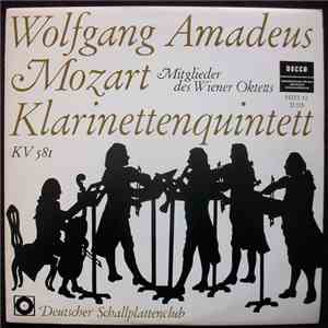 Wolfgang Amadeus Mozart, Mitglieder Des Wiener Oktetts - Klarinettenquintett A-Dur, KV 581 album flac