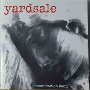 Yardsale  - Resurrection Mary album flac
