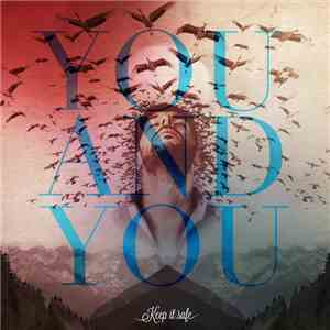 You And You - Keep It Safe album flac
