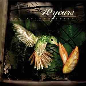 10 Years - The Autumn Effect album flac