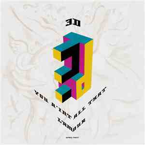 3D  - You Ain't All That album flac
