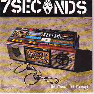 7 Seconds - The Music, The Message album flac