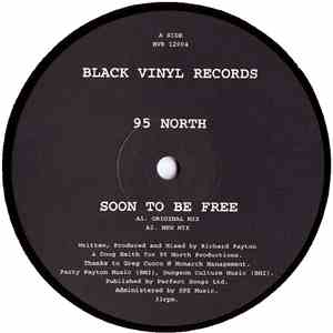 95 North - Soon To Be Free album flac