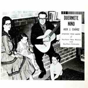 Alex J. Chavez - Duermete Nino album flac