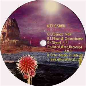 Alex.O.Smith - Plesetsk Cosmodrome album flac