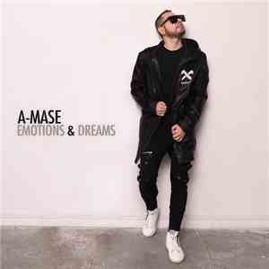 A-Mase - Emotions & Dreams album flac