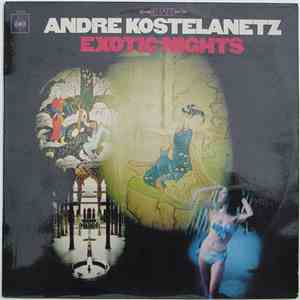 Andre Kostelanetz - Exotic Nights album flac