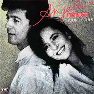 Angela & The Rude - Young Souls album flac
