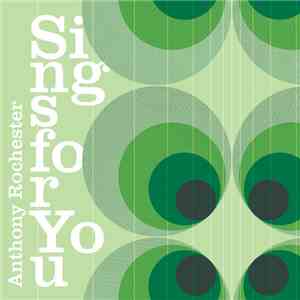 Anthony Rochester - Sings For You album flac