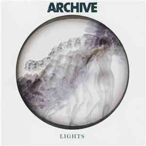 Archive - Lights album flac