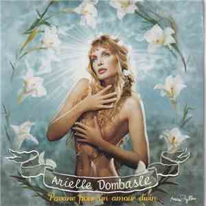 Arielle Dombasle - Pavane Pour Un amour Divin album flac