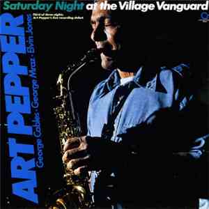 Art Pepper - Saturday Night At The Village Vanguard album flac