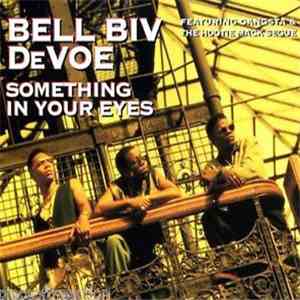 Bell Biv Devoe - Something In Your Eyes album flac