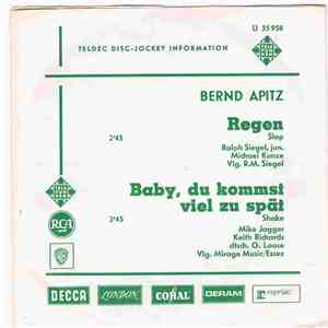 Bernd Apitz - Regen / Baby, Du Kommst Viel Zu Spät album flac