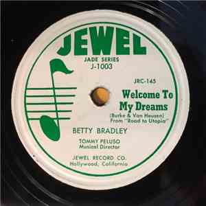 Betty Bradley - Welcome To My Dreams / The Gypsy album flac