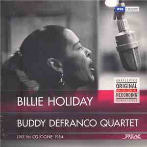 Billie Holiday, Buddy DeFranco Quartet - Live In Cologne 1954 album flac