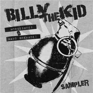 Billy The Kid  - Horseshoes & Hand Grenades Sampler album flac