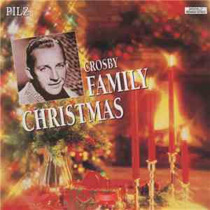 Bing Crosby - Crosby Family Christmas album flac