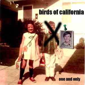 Birds Of California - One And Only album flac