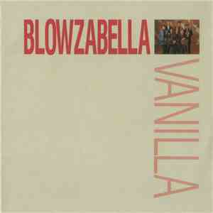 Blowzabella - Vanilla album flac