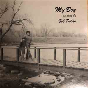 Bob Dolan - My Boy As Sung By Bob Dolan album flac