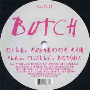 Butch - Mushroom Man album flac