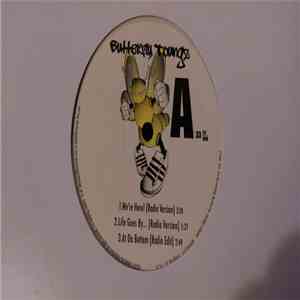 Butterfly Toungz - We're Here! / Life Goes By... / At Da Bottom album flac