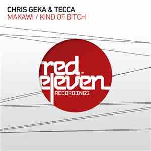 Chris Geka & Tecca - Makawi / Kind Of Bitch album flac