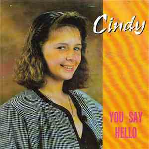 Cindy  - You Say hello album flac