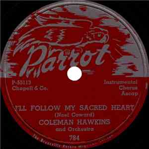 Coleman Hawkins And Orchestra - I'll Follow My Sacred Heart / Blue, Blue Days album flac