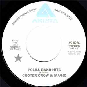 Cooter Crow & Magic - Polka Band Hits album flac
