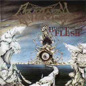 Cryptopsy - Blasphemy Made Flesh album flac