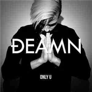 DEAMN - Only U (Extended Mix) album flac
