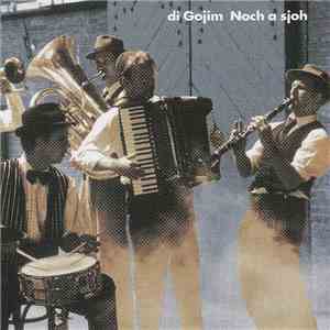 Di Gojim - Noch A Sjoh album flac