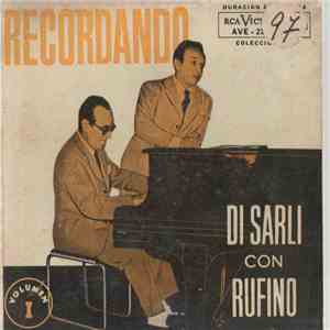 Di Sarli Con Rufino - Recordando - Volumen I album flac