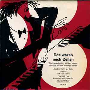 Die Charleston City All Stars - Das Waren Noch Zeiten album flac