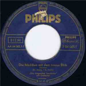 Die Singenden Seesterne - Die Mädchen Mit Dem Treuen Blick / Die Blonde Marein Ist Wie Eine Rose album flac