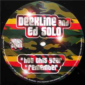 DJ Deekline & Ed Solo - Hot This Year / Remember album flac
