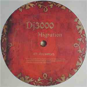 Dj3000 - Migration album flac
