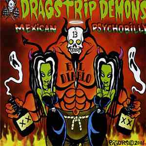 Dragstrip Demons - Mexican Psychobilly album flac