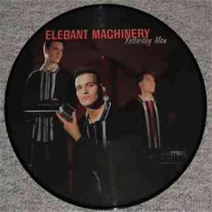 Elegant Machinery - Yesterday Man album flac
