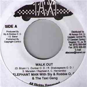 Elephant Man With Sly & Robbie O.D. & The Taxi Gang - Walk Out album flac